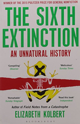 9789385436024: the sixth extinction [Paperback] [Jan 01, 2015] elizabeth kolbert