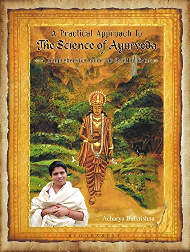 Stock image for A Practical Approach to the Science of Ayurveda for sale by Books Puddle