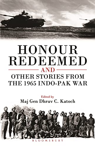 Imagen de archivo de HONOUR REDEEMED: And Other Stories from the 1965 Indo-Pak War a la venta por dsmbooks