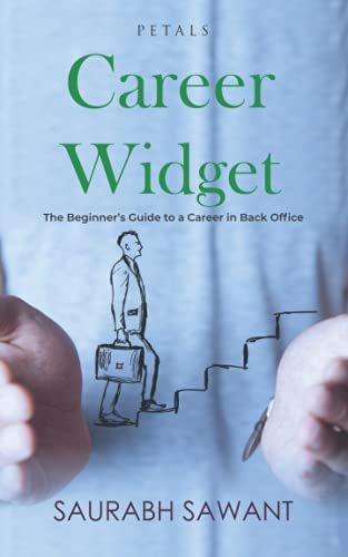 Stock image for Career Widget The Beginner's Guide to a Career in Back Office for sale by PBShop.store US