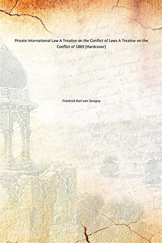 Imagen de archivo de Private International Law A Treatise on the Conflict of Laws A Treatise on the Conflict of 1869 a la venta por Books Puddle