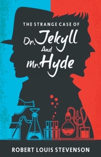 Stock image for The Strange Case Of Dr Jekyll And Mr. Hyde for sale by Half Price Books Inc.