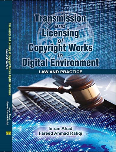 Stock image for Transmission and Licensing of Copyright Work In Digital Enviorment Law and Practice for sale by Books Puddle