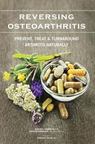 9789385509001: Reversing Osteoarthritis -: Prevent Treat & Turnaround Arthritis Naturally