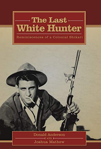 Stock image for The Last White Hunter- PB for sale by Books Unplugged