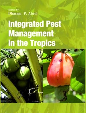 Stock image for Integrated Pest Management in The Tropics Completes in 2 Parts for sale by Books in my Basket