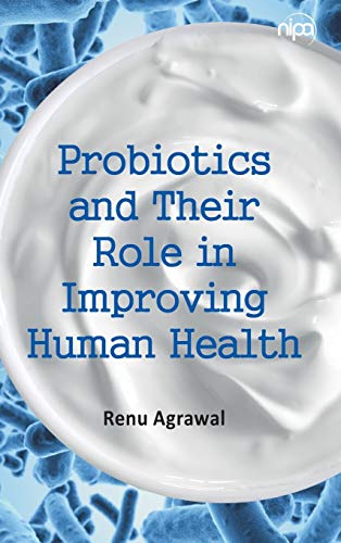 Beispielbild fr Probiotics and Their Role in Improving Human Health zum Verkauf von Books in my Basket