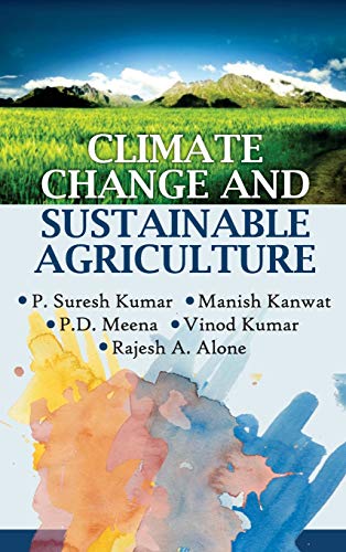 Stock image for Climate Change and Sustainable Agriculture for sale by Vedams eBooks (P) Ltd