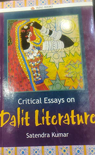 9789385528057: Critical Essays on Dalit Literature