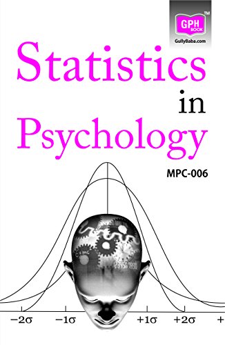 9789385533358: MPC6 Statistics in Psychology (IGNOU Help book for MPC-006 in English Medium)