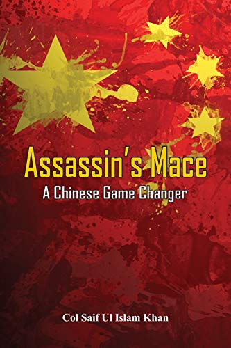 Imagen de archivo de Assassin's Mace: A Chinese Game Changer a la venta por Wizard Books