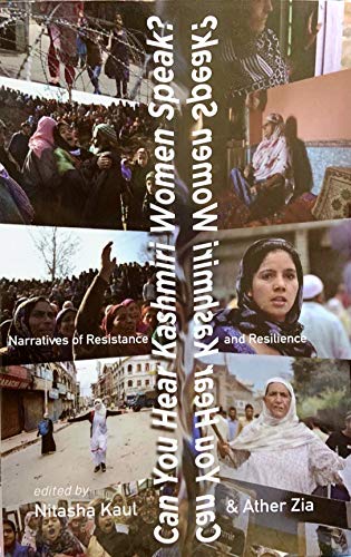 Beispielbild fr Can You Hear Kashmiri Women Speak? zum Verkauf von Books Puddle