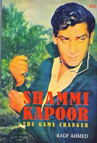 9789385609626: Shammi Kapoor: The Game Changer