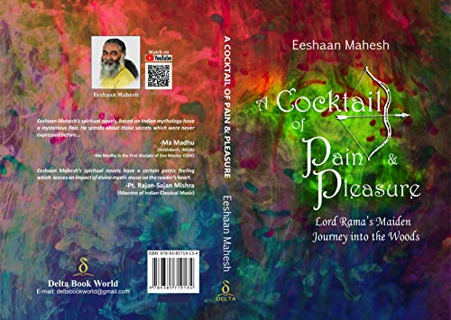 Imagen de archivo de A Cocktail of Pain Pleasure: Lord Rama's Maiden Journey into the Woods a la venta por Books Puddle