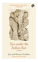 Imagen de archivo de Two under the Indian Sun: A Memoir a la venta por Better World Books: West
