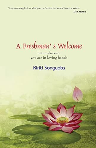 Stock image for A Freshman's Welcome: but, make sure you are in loving hands! for sale by ALLBOOKS1