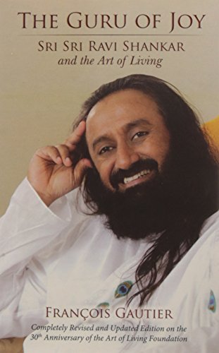 Beispielbild fr The Guru Of Joy: Sri Sri Ravi Shankar And The Art Of Living (Lead Title) NA zum Verkauf von medimops