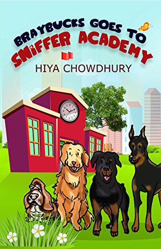 Stock image for Braybucks Goes to Sniffer Academy for sale by Books Puddle