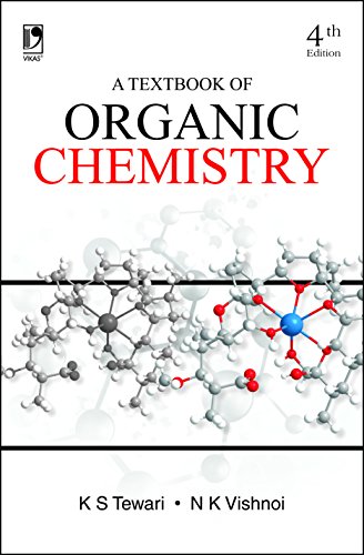 9789385879128: A Textbook Of Organic Chemistry