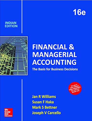 Stock image for Financial And Managerial Accounting: The Basis For Business Decisions, 16 Ed for sale by dsmbooks