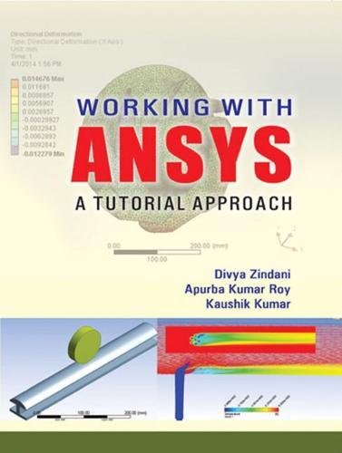 Stock image for Working With Ansys A Tutorial Approach for sale by Books in my Basket