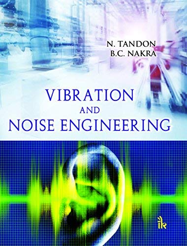9789385909528: Vibration and Noise Engineering