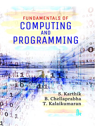 9789385909924: Fundamentals of Computing and Programming