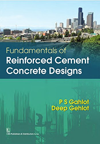 Stock image for Fundamentals Of Reinforced Cement Concrete Designs for sale by Books in my Basket