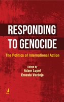 Stock image for Responding to Genocide: The Politics of International Action for sale by dsmbooks