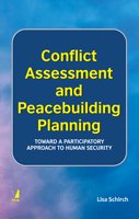 9789385919053: conflict assessment and peacebuilding planning: toward a participatory approach to human security