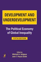 Stock image for Development and Underdevelopment: The Political Economy of Global Inequality for sale by Vedams eBooks (P) Ltd