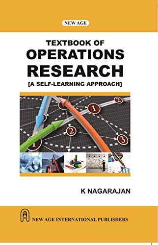 Stock image for Textbook of Operations Research: A Self Learning Approach, 1 Ed. for sale by Books in my Basket