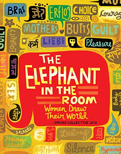 9789385932243: The Elephant in the Room – Women Draw Their World