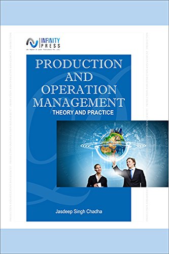 9789385935824: Production and Operation Management : Theory and Practice