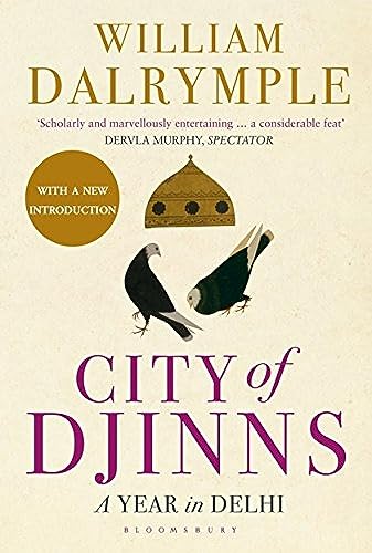 9789385936555: City of Djinns: A Year in Delhi
