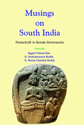 9789385957062: Musings on South India [Hardcover] Yagati Chinna Rao, Venkatewara Reddy