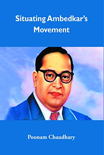 Stock image for Situating Ambedkars Movement for sale by Books in my Basket