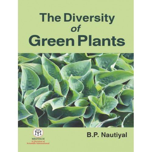 9789385998355: The Diversity of Green Plants