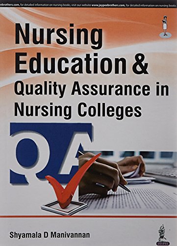 Stock image for Nursing Education And Quality Assurance In Nursing Colleges for sale by Books in my Basket