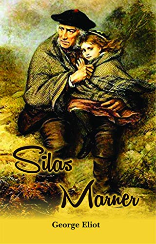 Stock image for Silas Marner for sale by dsmbooks
