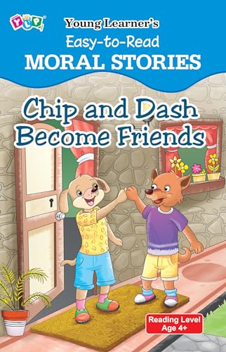 Beispielbild fr Chip and Dash Become Friends: Easy To Read Moral Stories zum Verkauf von medimops