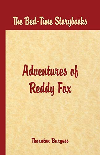 Stock image for Bed Time Stories - The Adventures of Reddy Fox for sale by Books Puddle