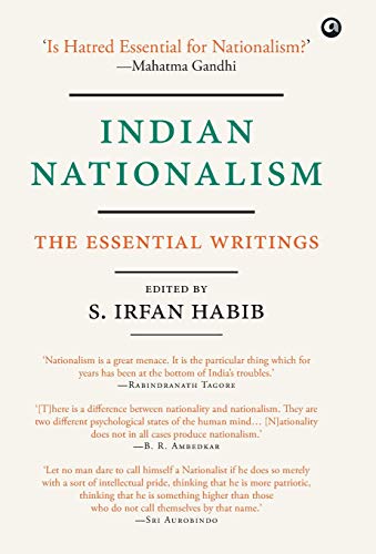 9789386021052: Indian Nationalism: The Essential Writings