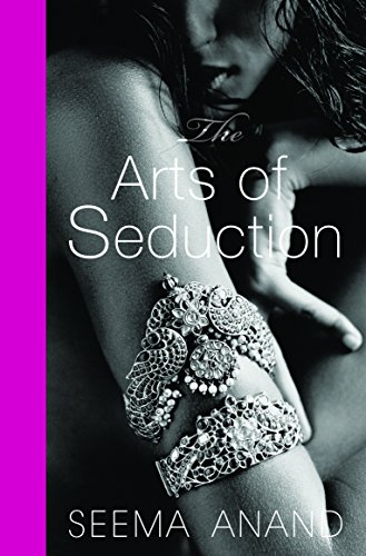 9789386021915: The Art of Seduction , Seema Anand