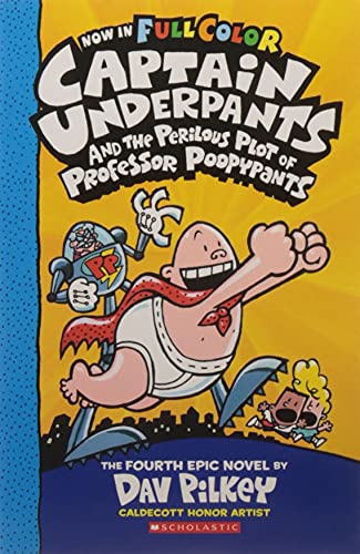 Imagen de archivo de Captain Underpants And The Perilous Plot Of Professor Poopypants (Colour Edition) [Paperback] [Jun 15, 2016] Dav Pilkey a la venta por SecondSale