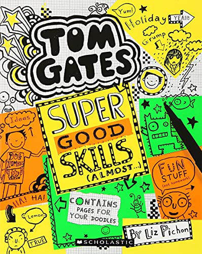 Stock image for Tom Gates #10: Super Good Skills (Almost . . .) [Jan 01, 2016] NILL for sale by ThriftBooks-Atlanta