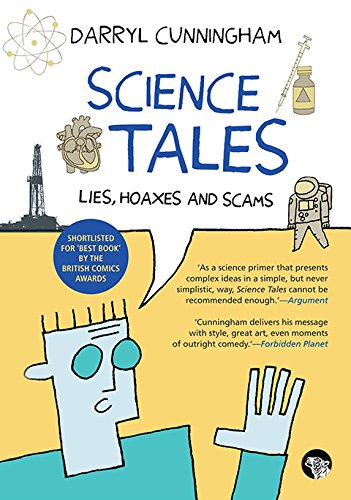 Imagen de archivo de Science Tales: Lies, Hoaxes and Scams a la venta por Majestic Books