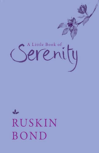 Beispielbild fr A Little Book of Serenity zum Verkauf von WorldofBooks