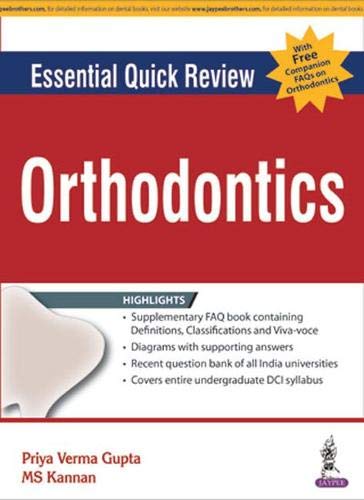 Stock image for ESSENTIAL QUICK REVIEW ORTHODONTICS WITH FREE COMPANION FAQS ON ORTHODONTICS(PREQ.ASKED QUES.ORTH.) for sale by Books Puddle
