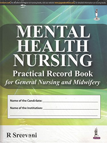 Stock image for Mental Health Nursing Practical Record Book for GNM for sale by Books Puddle